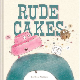 rude cakes