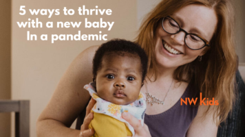 5 Ways to Thrive with a New Baby In a Pandemic