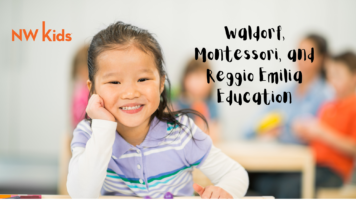 Waldorf, Montessori, and Reggio Emilia Education